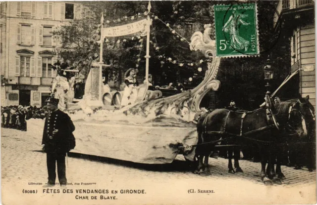 CPA AK Fetes des Vendanges en gironde - Char de BLAYE (192488)