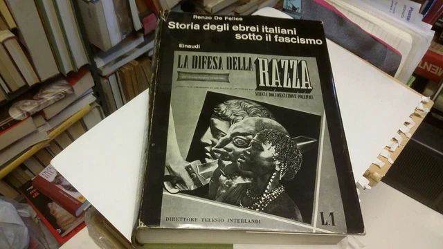 Storia degli ebrei italiani sotto il fascismo - R. De Felice - Einaudi - 10mr22 Storia degli ebrei italiani sotto il fascismo - R. De Felice - Einaudi - 10mr22