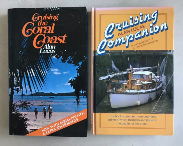 CRUISING THE CORAL COAST, Alan Lucas HB/DJ 1976 3rd Edition & CRUISING COMPANION