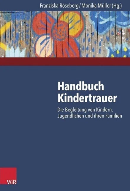 Handbuch Kindertrauer - 9783525402276 DHL-Versand PORTOFREI