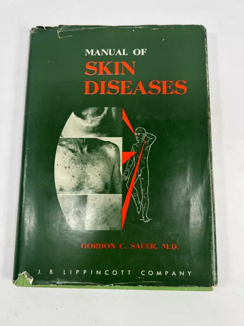 1959 Skin Diseases Gordon Sauer GRAPHIC antique medical book oddity