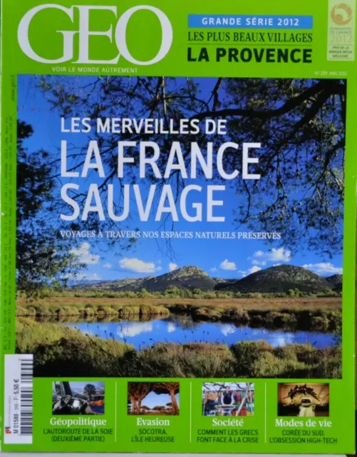 revue magazine geo les merveilles de la france sauvage N° 399