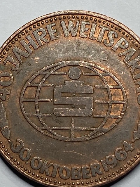 40 JAHRE WELTSPARTAG world savings day 1964 Sparkase Token 32.15mm 16g Bronze