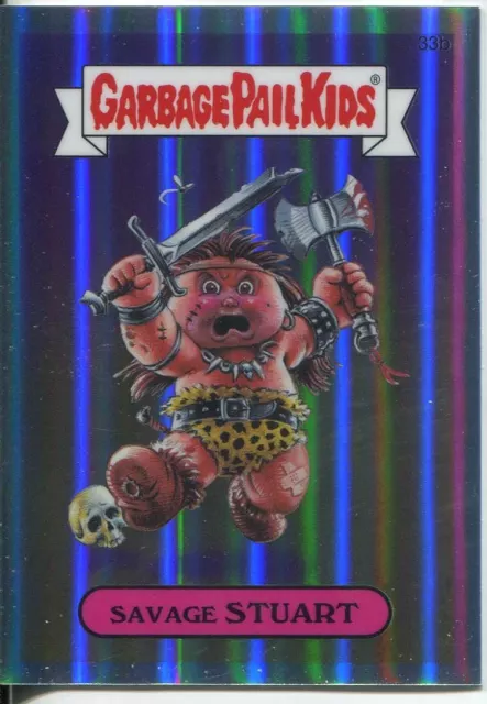 Garbage Pail Kids Chrome Series 1 Refractor Base Card 33b SAVAGE STUART