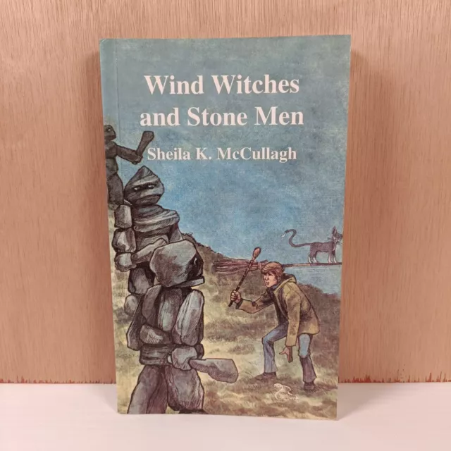 Wind Witches and Stone Men by Sheila McCullagh, Tim and the Hidden People 2004