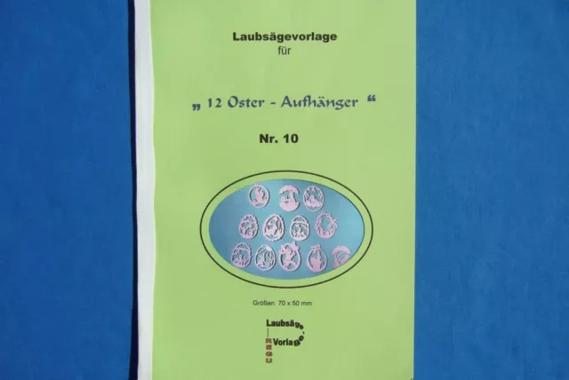 + REGU - Laubsägevorlagen Nr. 010 "zwölf verschied. Osteraufhänger" selber sägen 2