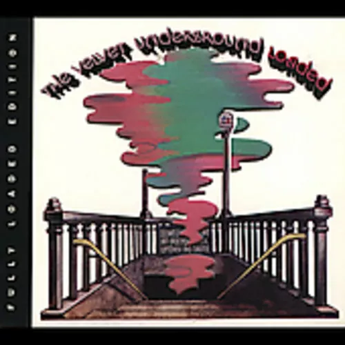 Loaded [Fully Loaded Edition] by The Velvet Underground CD 2 Discs Lou Reed