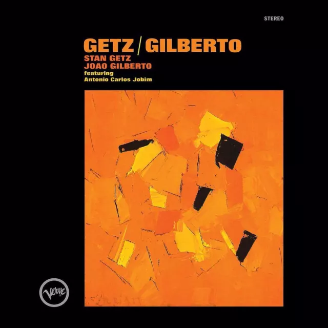 Getz,Stan Joao Gilberto / Getz Gilberto