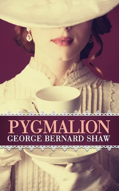 Pygmalion by George Bernard Shaw (English) Paperback Book