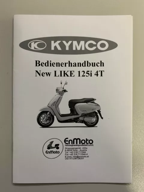 Betriebsanleitung Manual Gebrauchsanweisung Kymco New Like 125i 4T 125