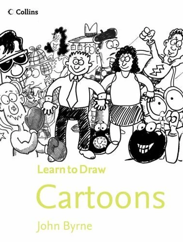 COLLINS LEARN TO Draw - Cartoons By John Byrne. 9780007215959 £2.55 ...