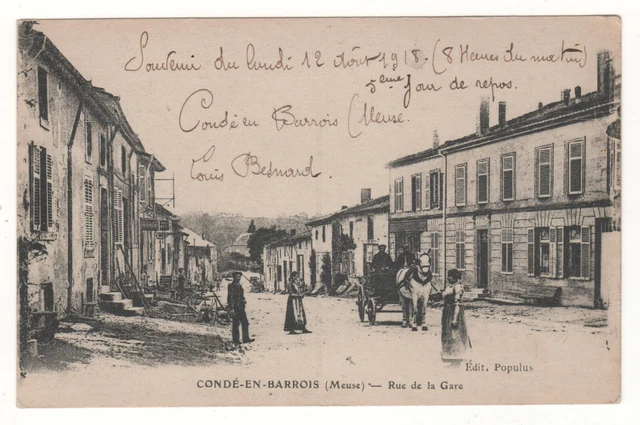 CPA 55 - POILU écrit à son FILS 1918 - CONDÉ-en-BARROIS : RUE DE LA GARE (MEUSE)