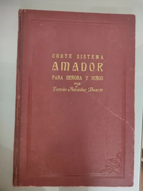 Libro Corte Sistema Amador 1948 Con Plantilla Patrones