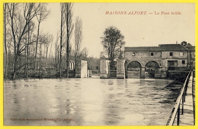 cpa MAISONS ALFORT PONT BRULÉ Moulin Ecrite et Edité Par RESTAURANT MONTMARTIN