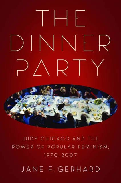 Jane F. Gerhard The Dinner Party (Poche)