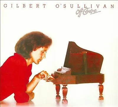 Gilbert O'Sullivan : Off Centre CD (2012) ***NEW*** FREE Shipping, Save £s