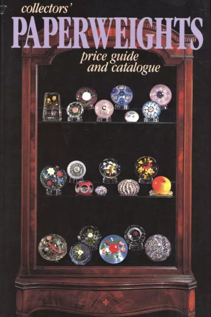 Art Glass Paperweights - Types Makers Dates / Illustrated Book + Values