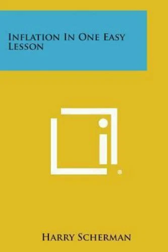 INFLATION IN ONE Easy Lesson: By Scherman, Harry £26.15 - PicClick UK
