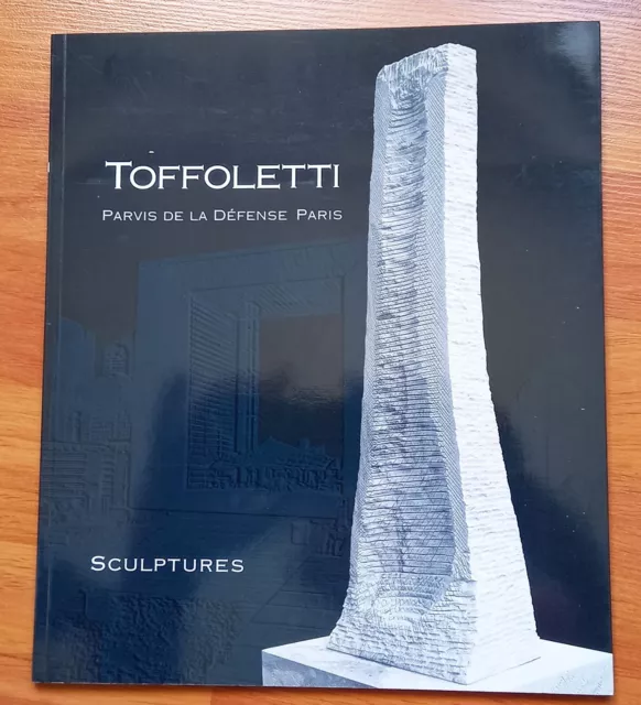 catalogue de l'exposition TOFFOLETTI  à la Défense dédicacé par l'artiste