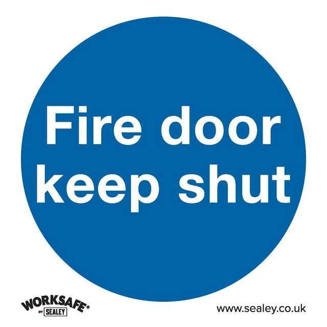Sealey SS1P1 Obligatoire Sécurité Signe - Porte Feu Tenir Shut - Rigide