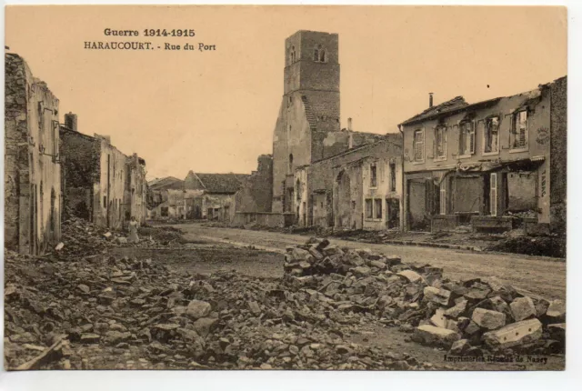 HARAUCOURT - Meurthe et Moselle - CPA 54 - Guerre 1914/18 Rue du port