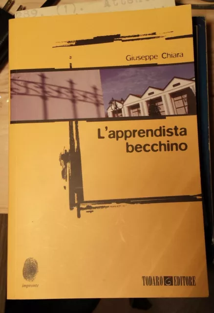 L'apprendista becchino, Chiara Giuseppe, Todaro, 2012, "Impronte".