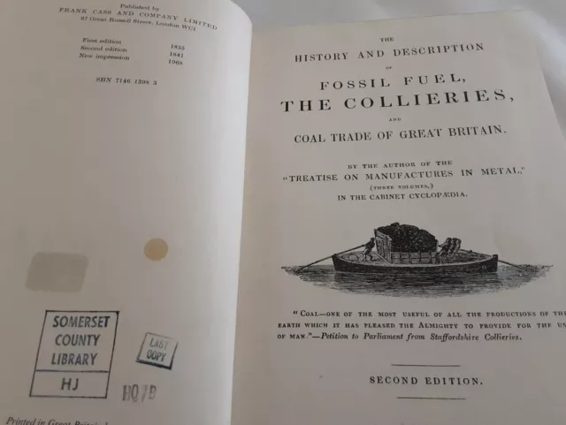 Rare FOSSIL FUEL THE COLLIERIES COAL TRADE John Holland reprint of 1841 Edition