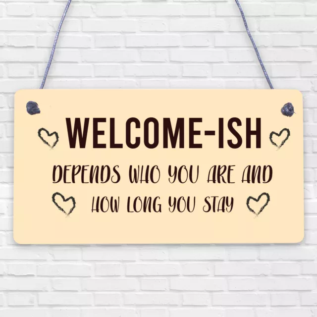 Welcome Sign WELCOME ISH Hanging Door Sign Funny Wall Decor Home Sign