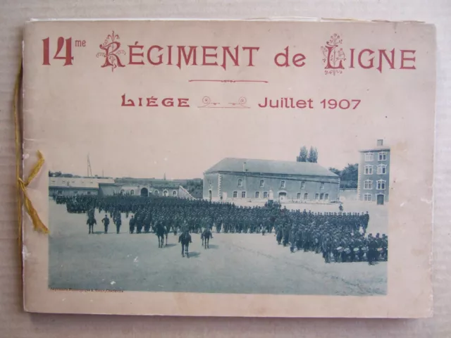 ALBUM PHOTOTYPIES 24 PHOTOS 14 me REGIMENT DE LIGNE LIEGE JUILLET 1907. GELLY A.