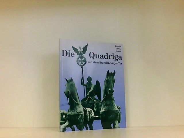Die Quadriga auf dem Brandenburger Tor Ulrike Krenzlin