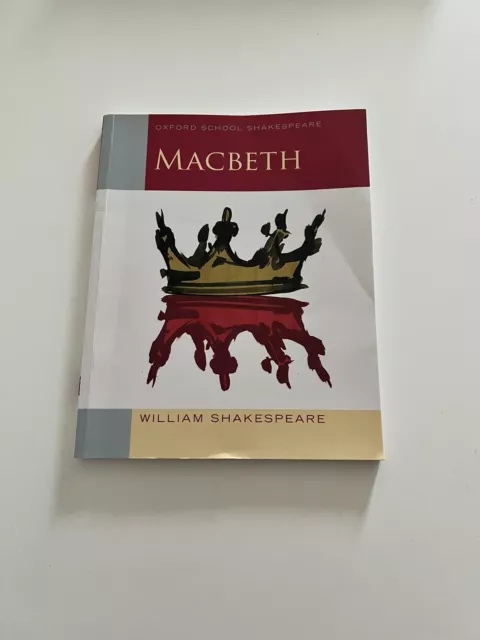 Oxford School Shakespeare: Macbeth by William Shakespeare