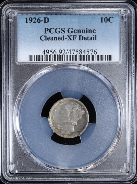 1926 D 10C Mercury Dime PCGS Genuine XF Detail