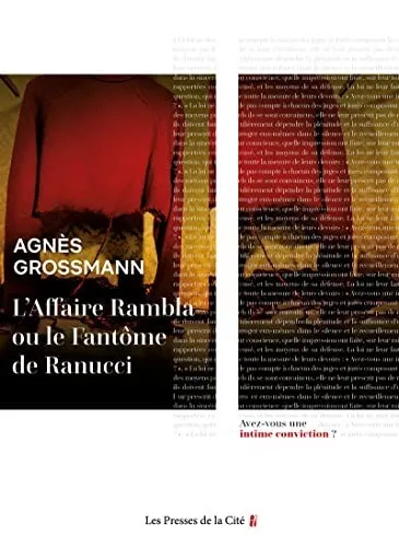 L'Affaire Rambla ou le Fantôme de Ranucci Par Agnès Grossmann