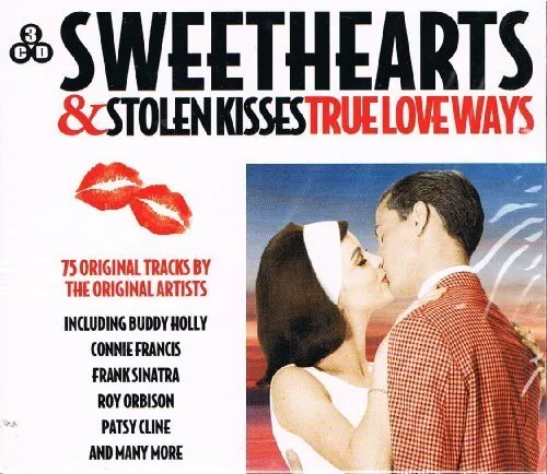 Various Artists : Sweethearts & Stolen Christmas Kisses: True Love Ways CD