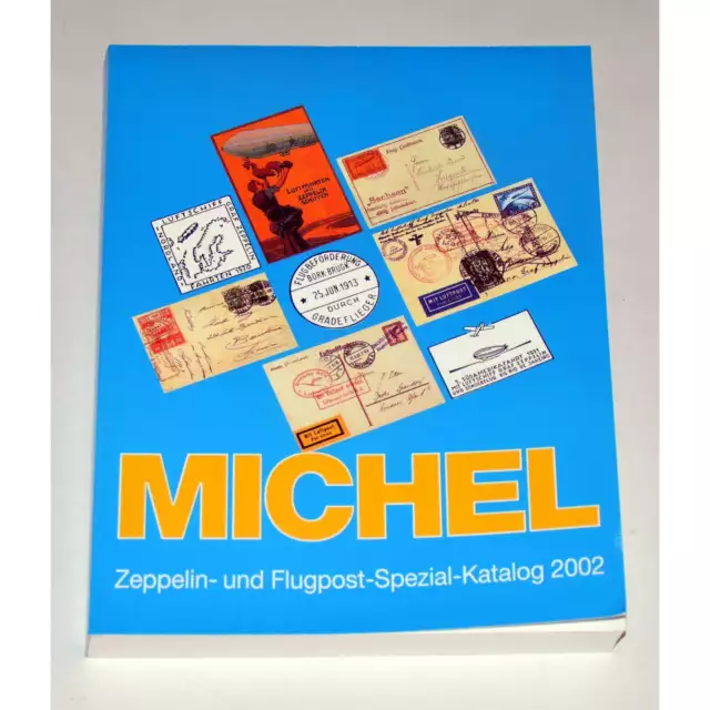 MICHEL Zeppelin-und Flugpost Spezial-Katalog 2002 Ehemaliger VP 39,90 Euro NEU