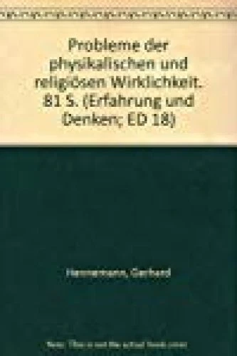 Probleme der physikalischen und religiösen Wirklichkeit. Gerhard, Hennemann,: