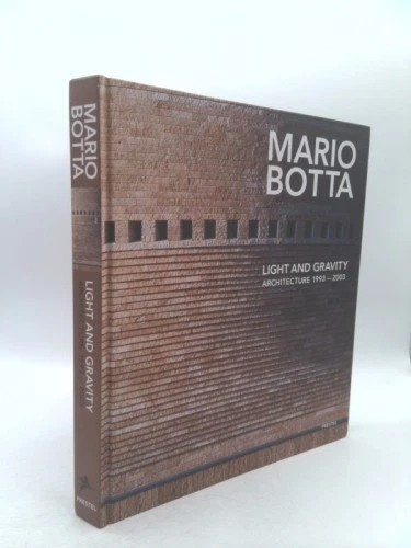 MARIO BOTTA LIGHT And Gravity Architectural Works Collection