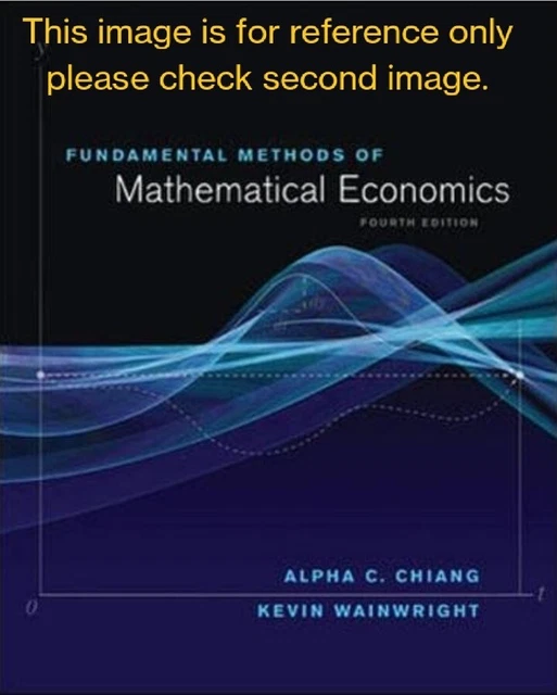 Fundamental Methods of Mathematical Economics 4e by Chiang INTERNATIONAL EDITION
