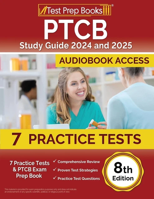PTCB STUDY GUIDE 2024 and 2025: Practice Tests and PTCB Exam Prep Book ...