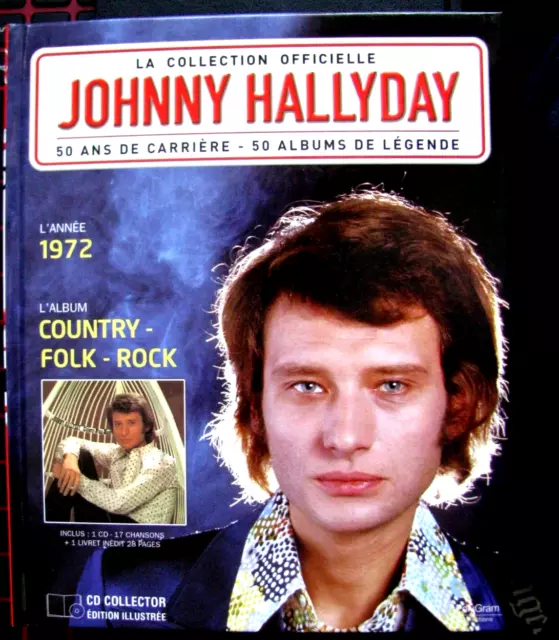 Johnny Hallyday COUNTRY-FOLK-ROCK 1972 CD + livret  la collection officielle TBE