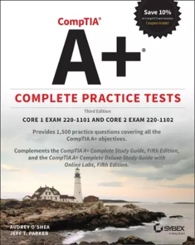 Audrey O'Shea Jeff T. Parker CompTIA A+ Complete Practice Tests (Tascabile)