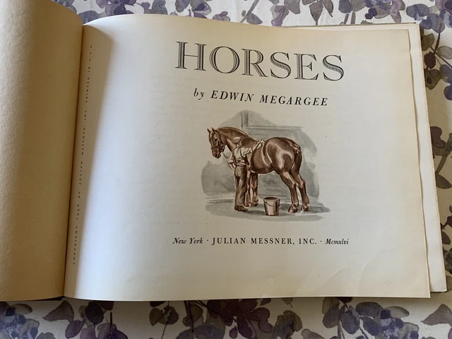 Horses By Edwin Megargee Vintage 1941 Edition 13 X 10 Inches Fully Illustrated