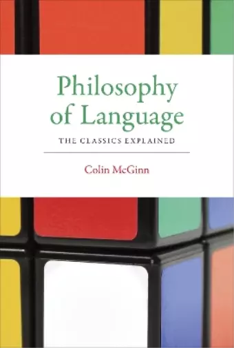 Colin McGinn Philosophy of Language (Poche) MIT Press