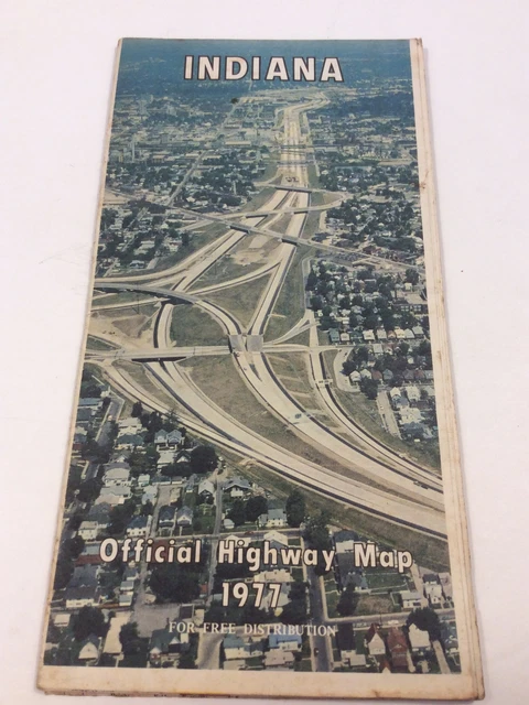 Vintage Indiana Official Highway Map 1977 Motorist Governor Otis R Bowen