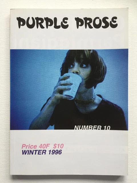 その他 PURPLE PROSE NUMBER 10 WINTER 1996 Purple Prose, no. 10, Winter 1996 | Olivier Zahm Elein Fleiss, ed