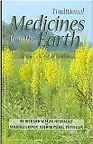 Traditional Medicines from the Earth Paperback