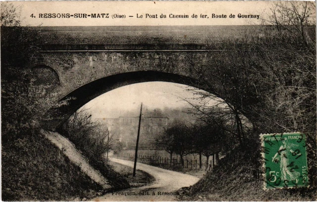 CPA Ressons sur Matz - Le Pont du Chemin de Fer FRANCE (1020587)