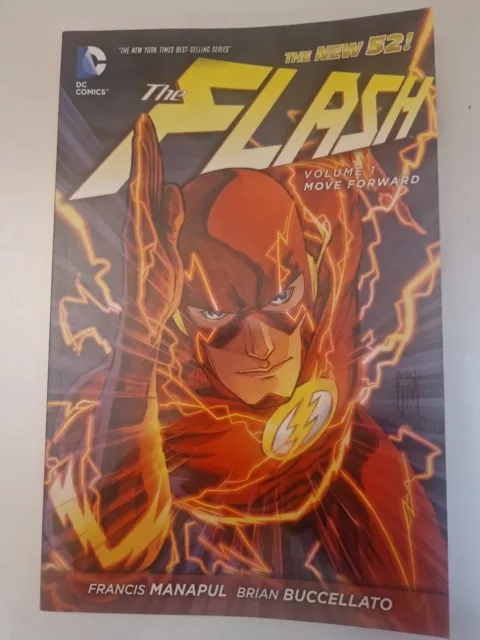 The Flash Volume 1: Move Forward TP (The New 52) (Flash (D... by Francis Manapul