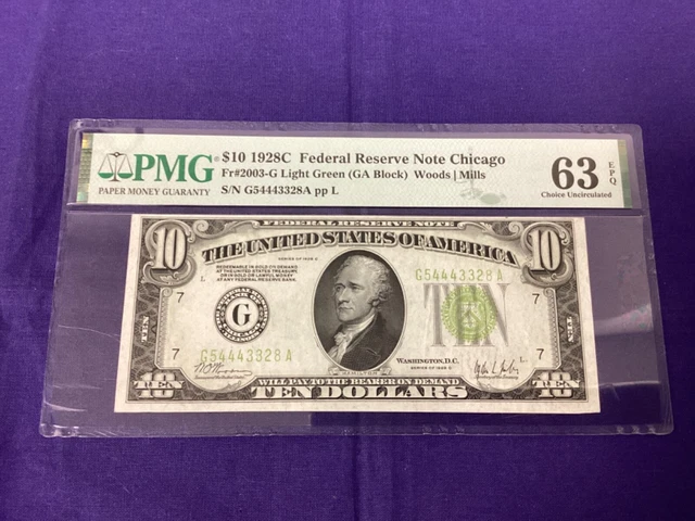 $10 - 1928C - Federal Reserve Note - PMG 63 EPQ - Fr-2003-G - Light Green