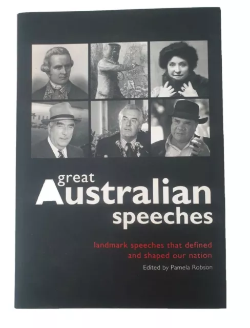 Great Australian Speeches Words That Shaped a Nation Murdoch Books PB 2009 Aust
